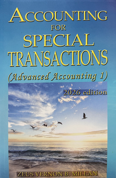 Accounting For Special Transactions (Advanced Accounting 1) 2026 Ed by Zeus Vernon Millan