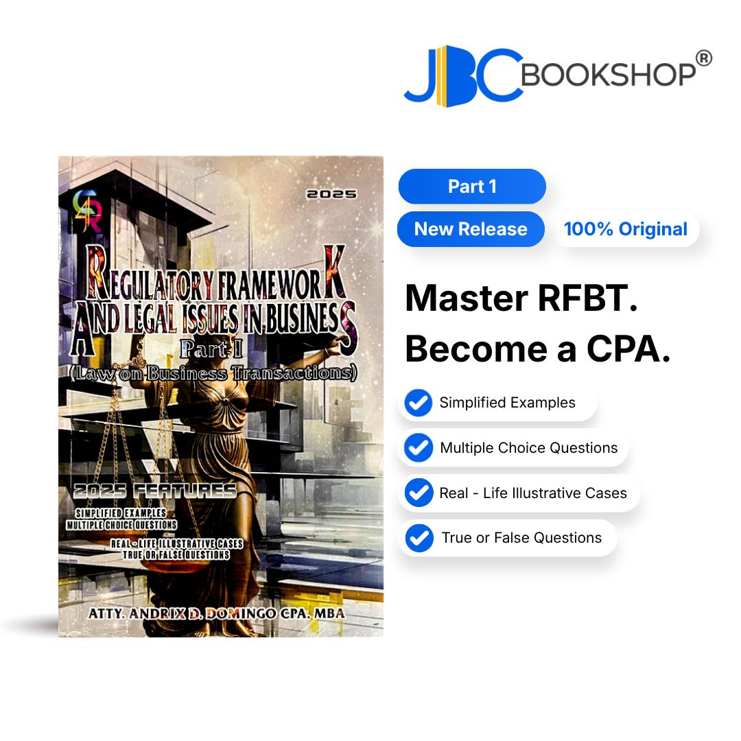 Part 1 Regulatory Framework and Legal Issues in Business 2025 PB by Andrix Domingo