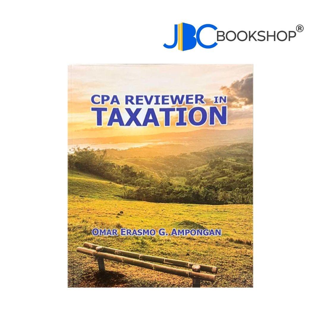CPA Reviewer in Taxation by Omar Erasmo Ampongan
