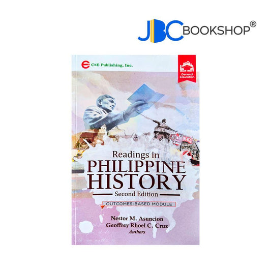 Readings in Philippine History: Outcome-Based Module 2022 by Asuncion & Cruz