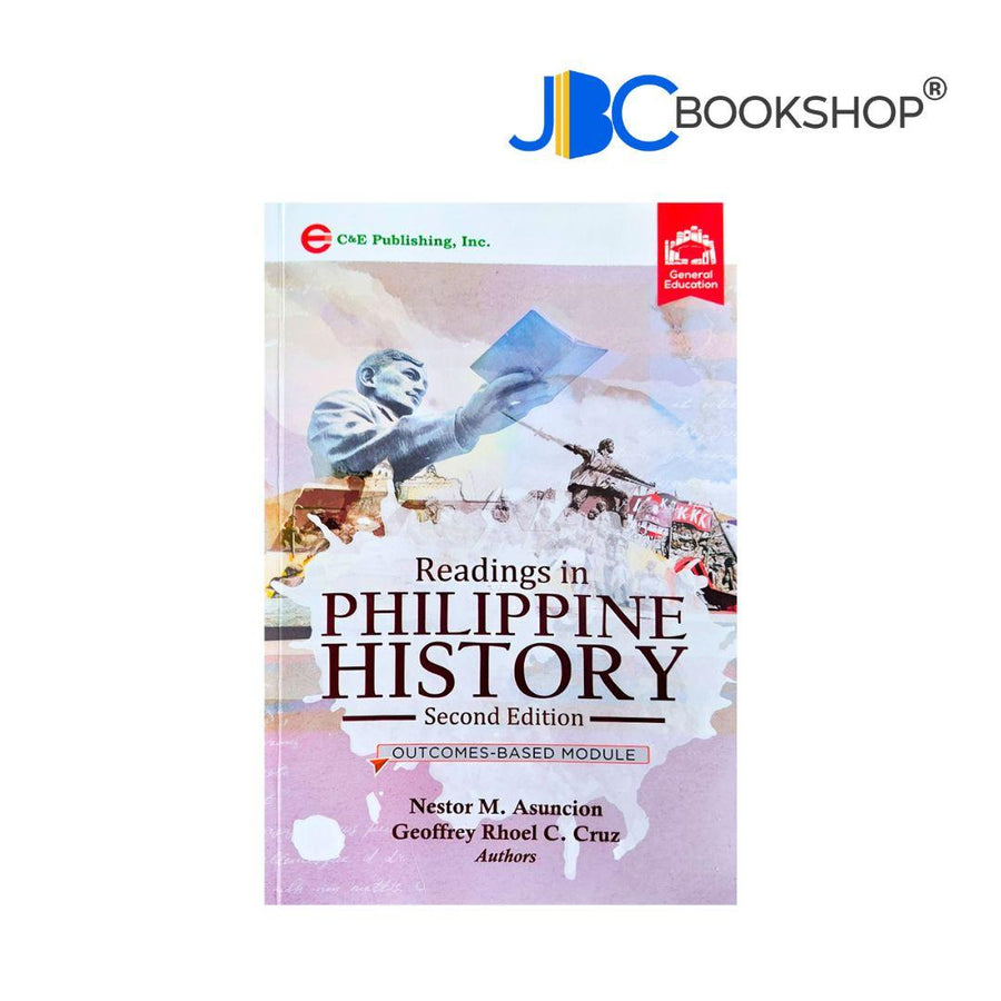 Readings in Philippine History: Outcome-Based Module 2022 by Asuncion & Cruz