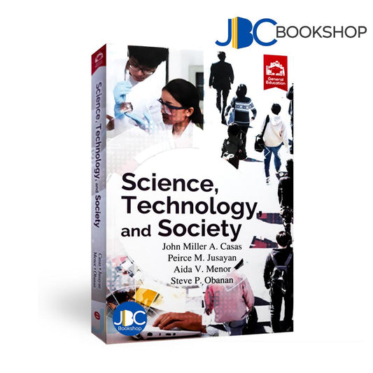 Science, Technology, and Society by Casas, Jusayan, Menor, & Obanan 2020