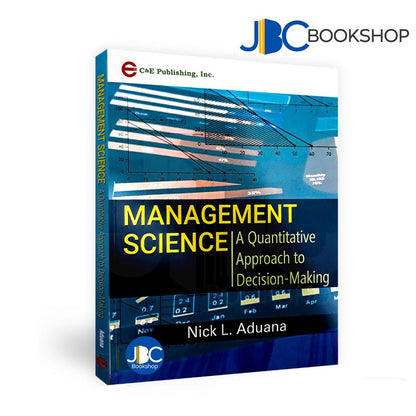 Management Science: A Quantitative Approach to Decision-Making by Aduana
