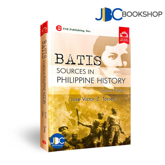 Batis: Sources in Philippine History by Jose Victor Torres