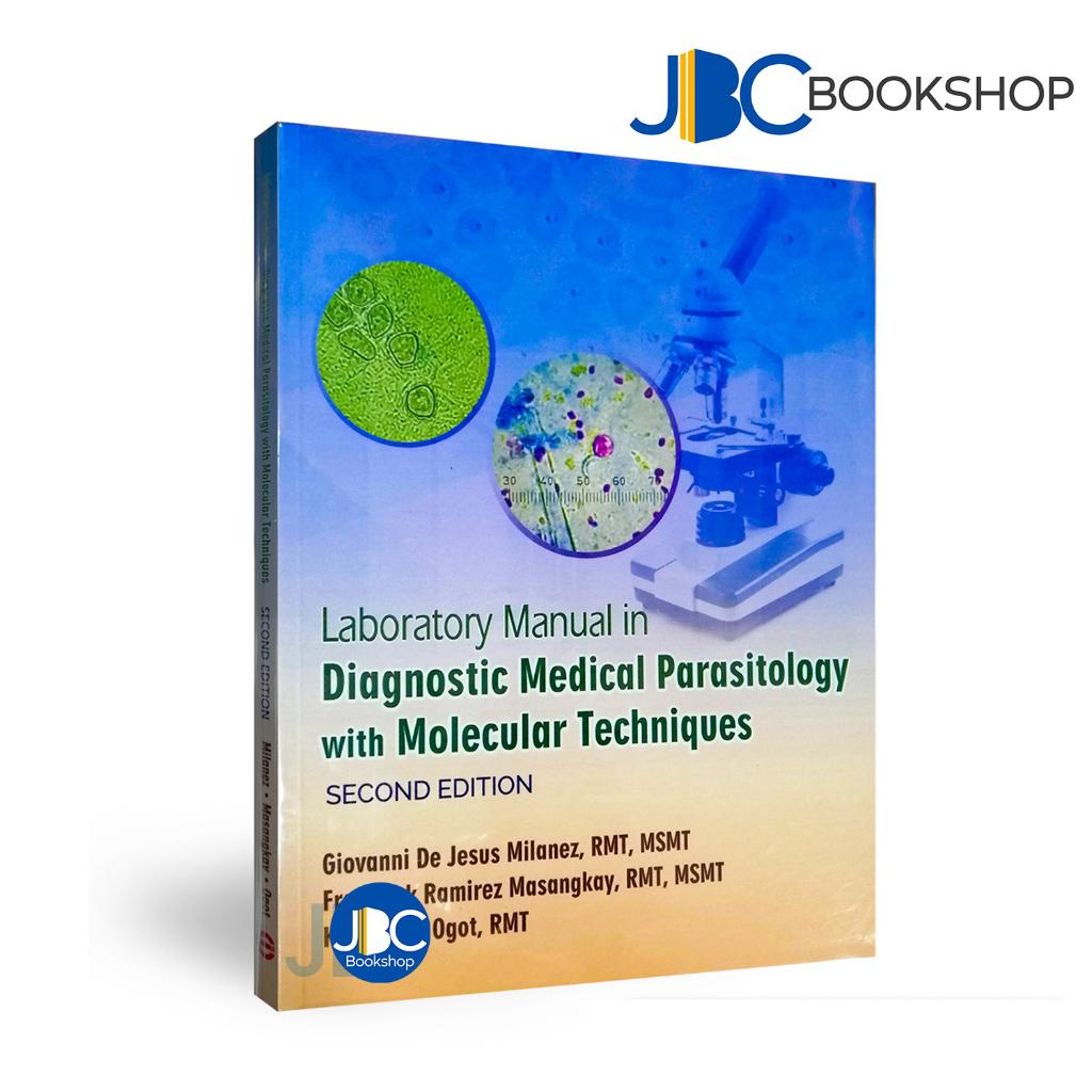 Laboratory Manual in Diagnostic Medical Parasitology w/ Molecular Techniques 2nd Edition  Milanez