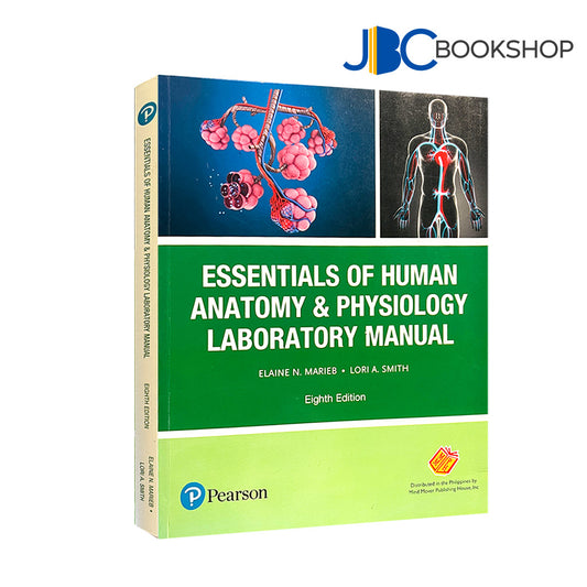 Marieb Laboratory Manual for Essentials of Human Anatomy and Physiology (8th Edition) by Marieb