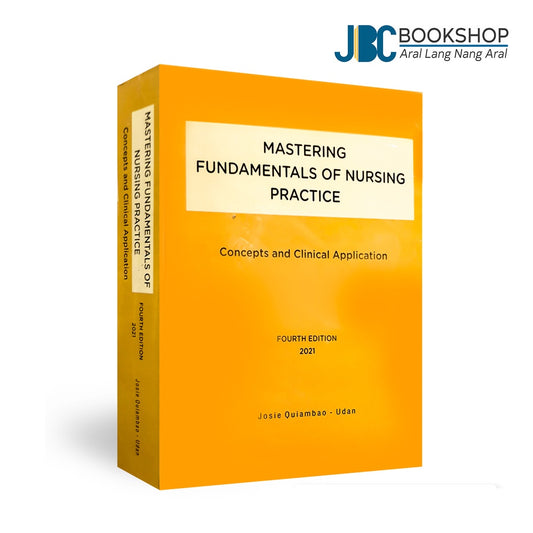 Mastering Fundamentals of Nursing Practice Fourth 2021 by Quiambao-Udan