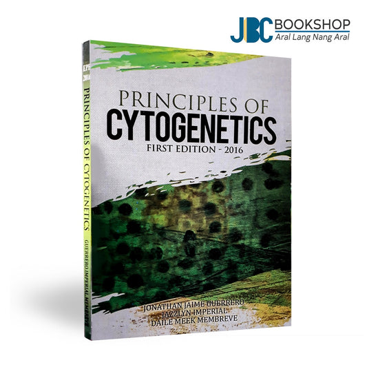 Principles of Cytogenetics First Edition 2016 by Guerrero